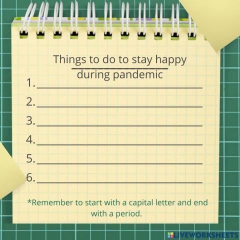 Things to do to stay happy during pandemic
