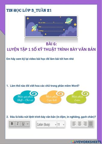 Tin học lớp 3-Tuần 21-Bài 6: Luyện tập một số kỹ thuật trình bày văn bản