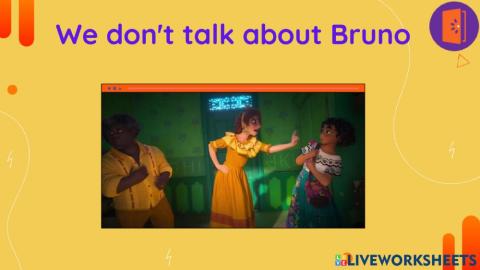 WE DON'T TALK ABOUT BRUNO vocab