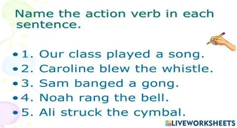 Find the action words in each sentence.