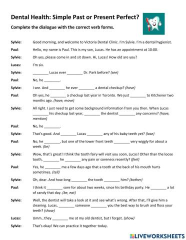 Dental Health: Simple Past of Present Perfect?