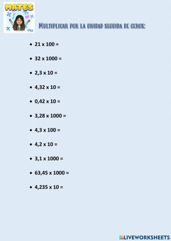 Multiplicar por la unidad seguida de ceros