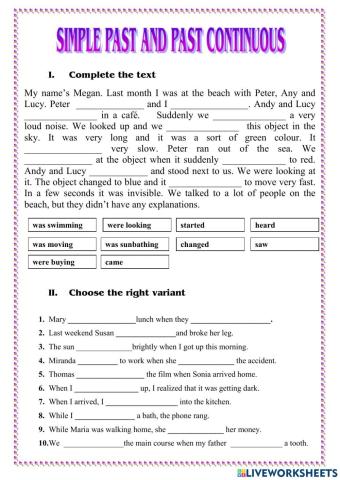 past simple or continuous