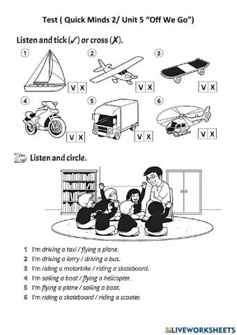 Quick Minds 2- Unit 5 -Off We Go-- Test