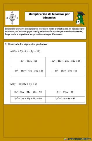 Multiplicación de binomios por trinomios