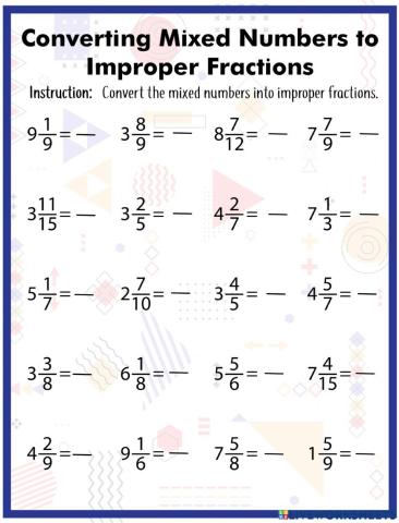 Converting Mixed Numbers to Improper Fractions