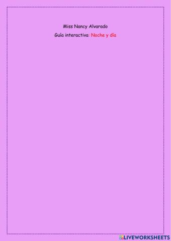 Guía interactiva: Noche y día