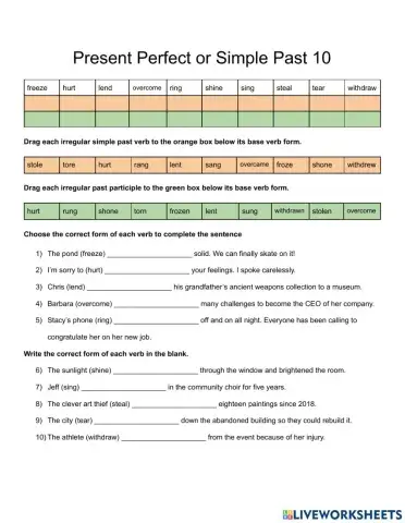 Irregular Verbs in the Present Perfect or Simple Past 10