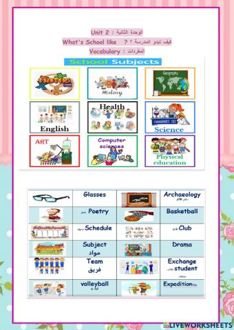 Unit 2 super goal 2 what's school like? vocabulary