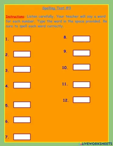 Spelling Test  Week 4