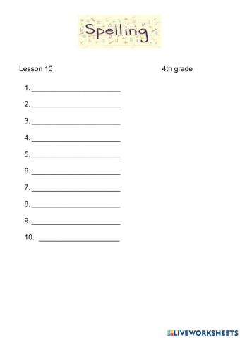 Spelling Lesson 10