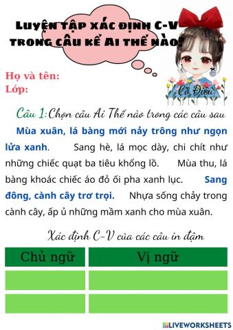 Xác định c-v trong câu kể ai thế nào?
