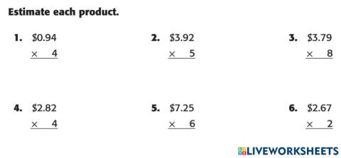 Lesson 1 Estimate Products of Whole Numbers and Decimals