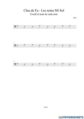 Clau de Fa: Notes musicals 1 Mi Sol