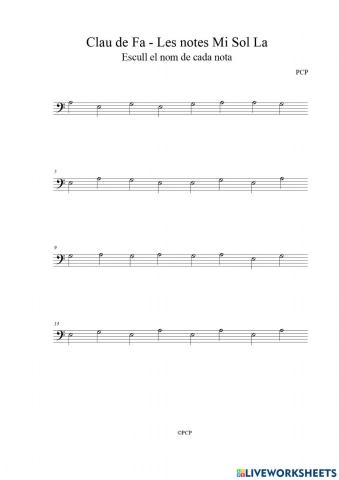 Clau de Fa: Notes musicals 2 Mi-Sol-La