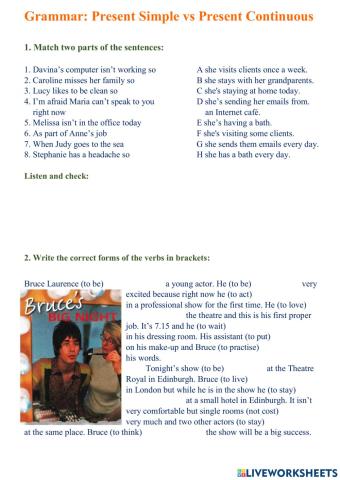 Present Simple or Continuous