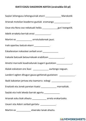 Aditz nagusiak -OZ pl