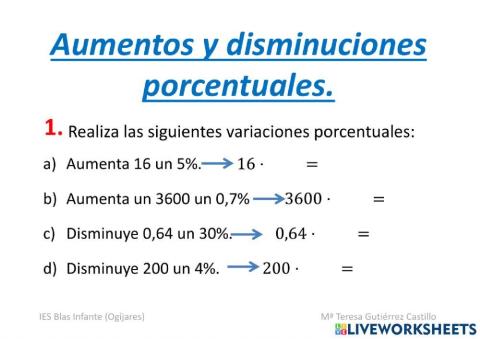 Aumentos y disminuciones porcentuales.