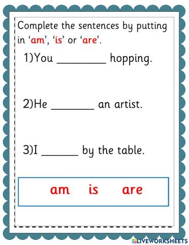 Sentence Pattern - Am, Is, Are