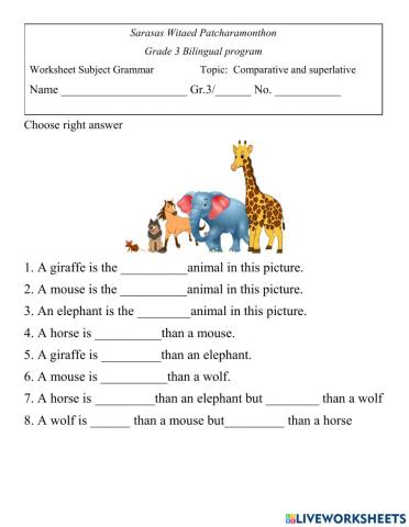 Practice comparative and superlative