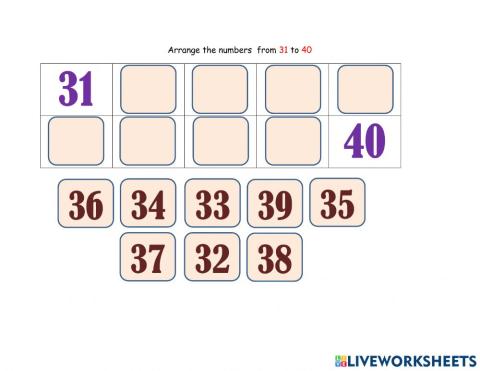 Arranging Numbers 31 to 40