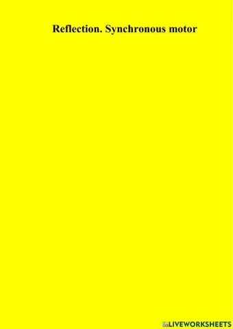 Reflection. Synchronous motor