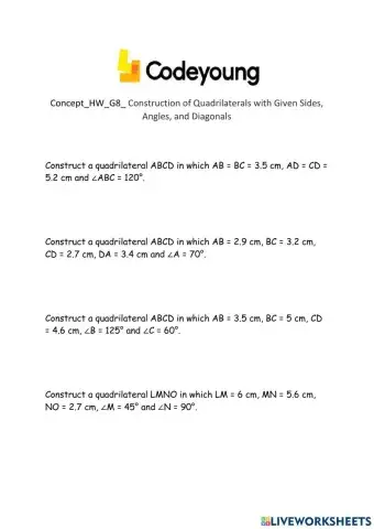 Concept-HW-G8- Construction of Quadrilaterals with Given Sides, Angles, and Diagonals