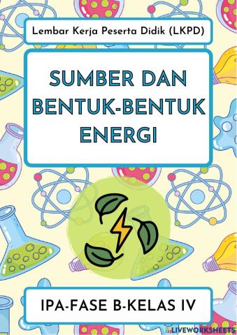 Llkpd sumber energi dan bentuk-bentuk energi