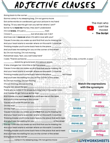 Adjective Clauses: The man who can't be moved