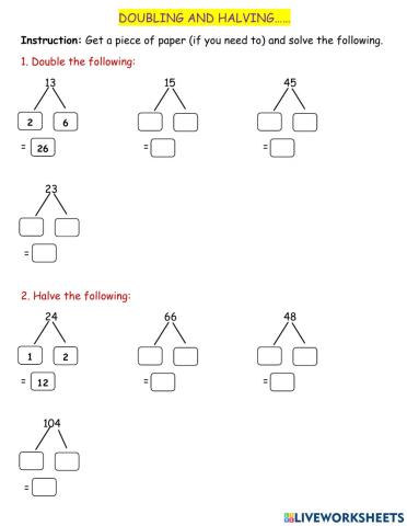 Doubling and halving