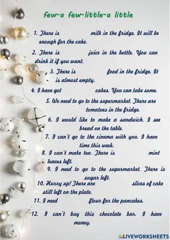 Few- a few - little - a little