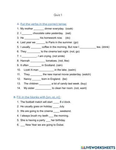 Quiz: present simple, present continuous, past simple, prepositions of time