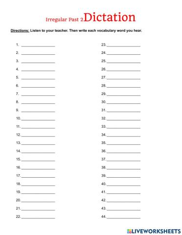Irregular Past Tense 2 Dictation