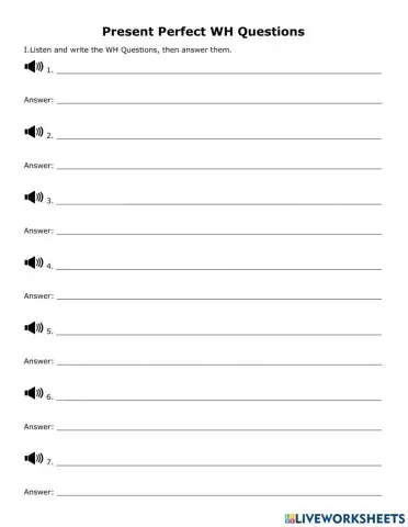 Present Perfect WH Questions