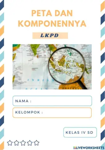 LKPD Kelas IV (Peta dan Komponennya)