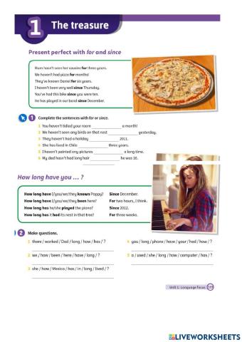 Present Perfect: for, since, how long