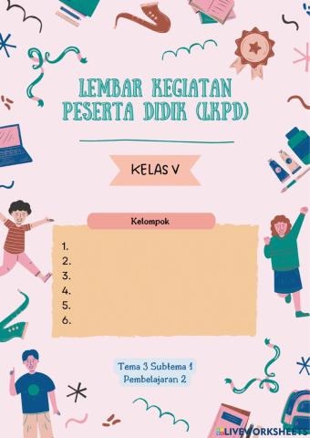 Pembelajaran 2 Subtema 1 Tema 3 Kelas V
