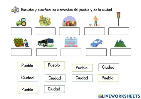 Escucha y clasifica los elementos del pueblo y de la ciudad.
