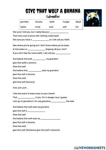 Song listening Give that wolf a banana