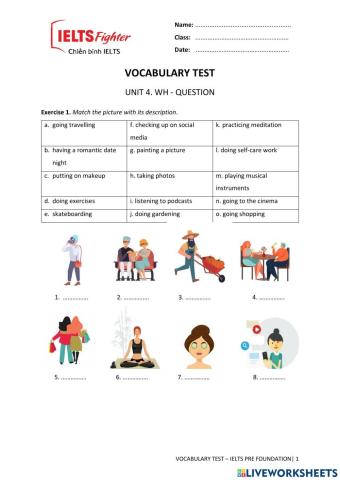 Vocabulary test unit 4. wh - question