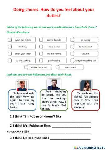 Doing chores. How do you feel about your duties?