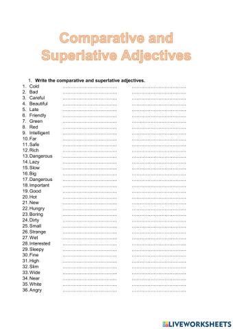 Comparative and superlatives
