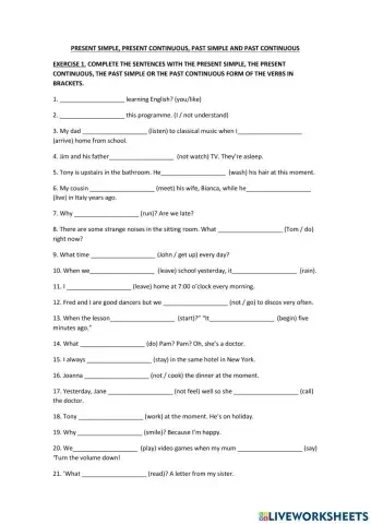 Exercises of Present and Past (Simple and Continuous)