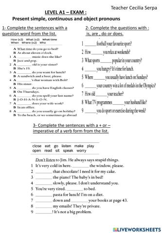 LEVEL-A1  EXAM: PRESENT SIMPLE, CONTINUOUS AND OBJECT PRONOUNS