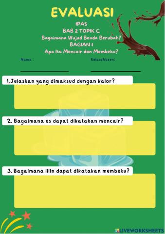 Evaluasi IPAS Perubahan Wujud Benda