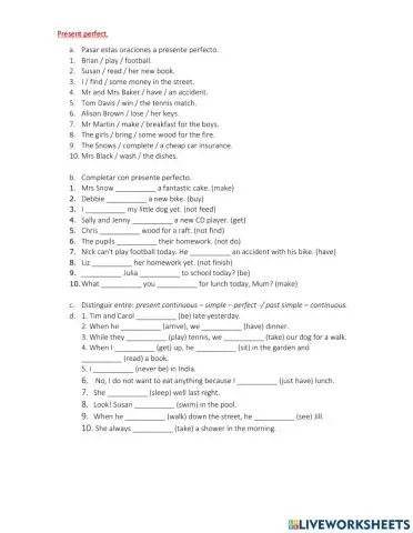 Present perfect and mix tenses