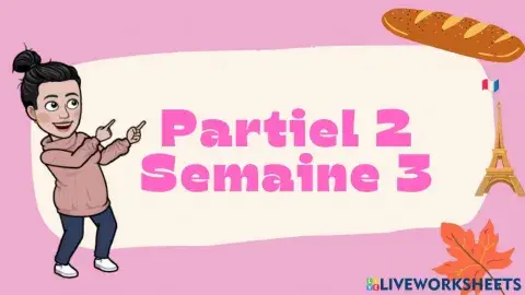 Francais: Partiel 2 Semaine 3