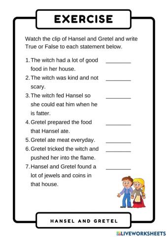 Hansel and Gretel