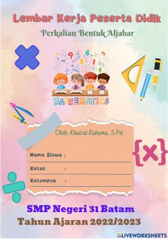 LKPD Perkalian Bentuk Aljabar