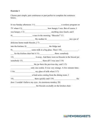 Past simple, Past Continuous, Past Perfect